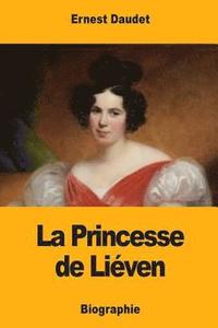 bokomslag La Princesse de Liéven
