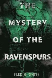 bokomslag The Mystery of the Ravenspurs