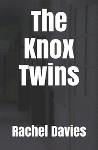 bokomslag The Knox Twins