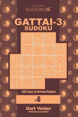 bokomslag Sudoku Gattai-3 - 200 Easy to Normal Puzzles 9x9 (Volume 6)