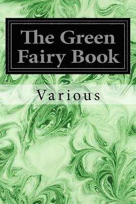 bokomslag The Green Fairy Book