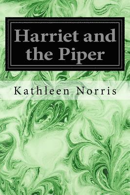 Harriet and the Piper 1