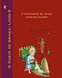 bokomslag A Irmandade De Jesus Livro de Colorir