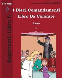 bokomslag I Dieci Comandamenti Libro Da Colorare