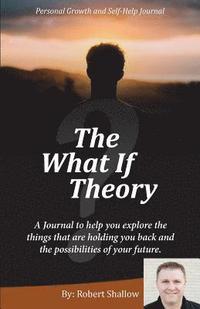 bokomslag The What If Theory
