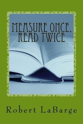 Measure Once, Read Twice: The 2017 Collection 1