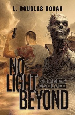 No Light Beyond: A Post-Atomic Tale of Survival 1