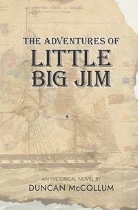 bokomslag The Adventures of Little Big Jim