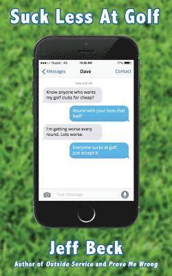 Jeff Beck - Suck Less At Golf, Häftad