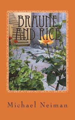 Braune and Rice: 2006 1