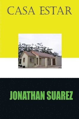 Jonathan Suarez - Casa Estar, Häftad