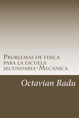 bokomslag Problemas de fisica para la escuela secundaria-Mecanica