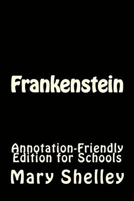 bokomslag Frankenstein: Annotation-Friendly Edition for Schools