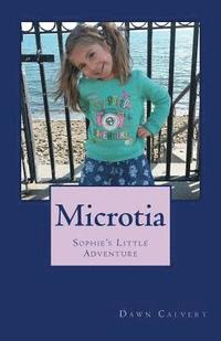 bokomslag Microtia: Sophie's Little Adventure