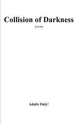 bokomslag Collision Of Darkness