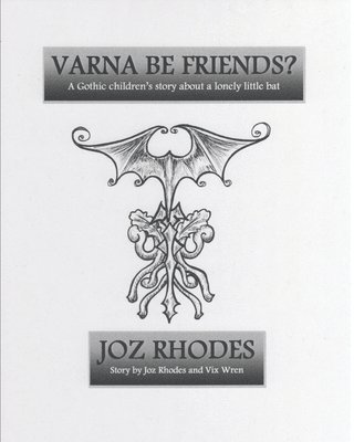 bokomslag Varna Be Friends? Deluxe Edition - White Cover: Special edition with large type and extra illustrations