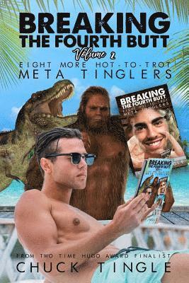 Breaking The Fourth Butt Volume 2
