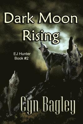 Dark Moon Rising 1
