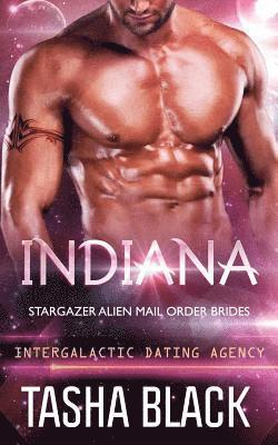 bokomslag Indiana: Stargazer Alien Mail Order Brides #6