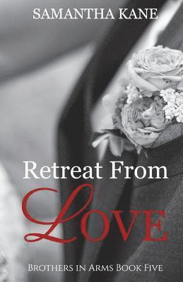 Retreat From Love 1