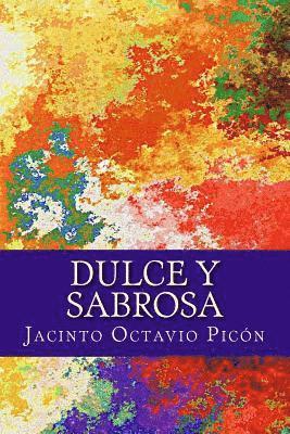 Dulce y sabrosa