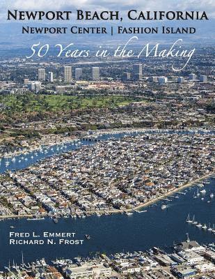 Newport Beach, California - Newport Center Fashion Island - 50 Years in the Making 1