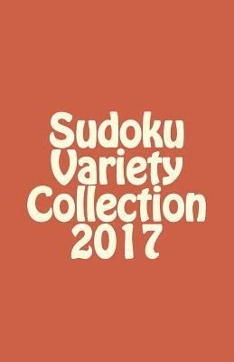 bokomslag Sudoku Variety Collection 2017