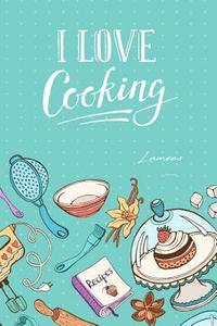 bokomslag I Love Cooking