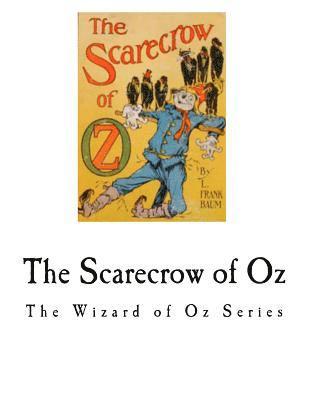 bokomslag The Scarecrow of Oz: The Wizard of Oz Series