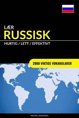 bokomslag Lær Russisk - Hurtig / Lett / Effektivt