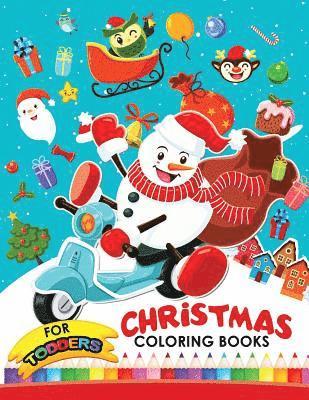 bokomslag Christmas coloring books for toddlers: Christmas Coloring Book for Children, boy, girls, kids Ages 2-4,3-5,4-8