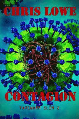 Contagion: Tapeworm Slim 2 1