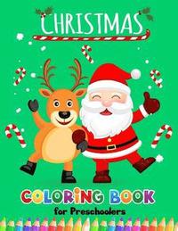 bokomslag Christmas Coloring books for Preschoolers: Merry Christmas Coloring Book for Children, boy, girls, kids Ages 2-4,3-5,4-8