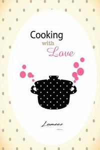 bokomslag Cooking With Love