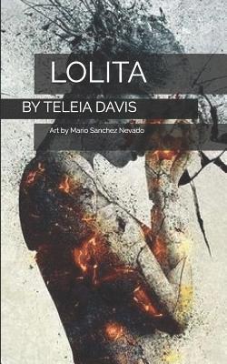 Teleia Davis - Lolita, Häftad