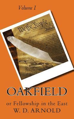 bokomslag Oakfield: or Fellowship in the East