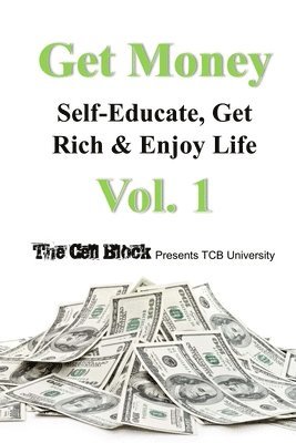 The Cell Block, Freebird Publishers - Get Money, Häftad
