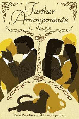 L. Rowyn - Further Arrangements, Häftad