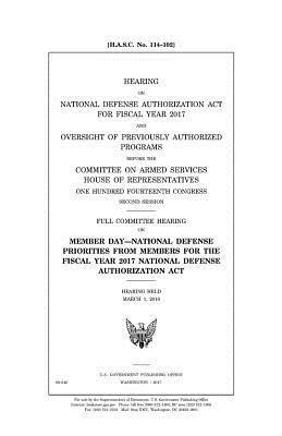 Hearing on National Defense Authorization Act for Fiscal Year 2017 and oversight of previously authorized programs before the Committee on Armed Servi 1