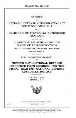 Hearing on National Defense Authorization Act for Fiscal Year 2017 and oversight of previously authorized programs before the Committee on Armed Servi 1