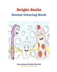 bokomslag Bright smile: Dental Coloring Book