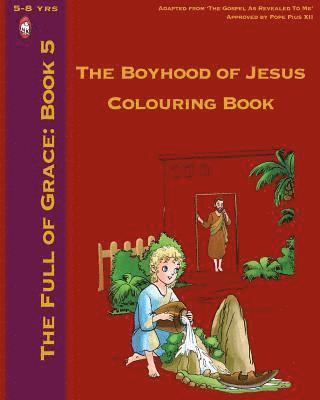 bokomslag The Boyhood of Jesus Colouring Book