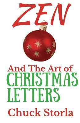 bokomslag Zen and the Art of Christmas Letters