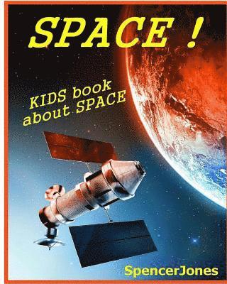Spencer Jones - Space: Kids Book About the Solar System, Häftad