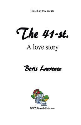 bokomslag The 41-st.: A Love Story