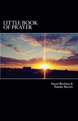 Sunni Barbosa - Little Book of Prayer, Häftad
