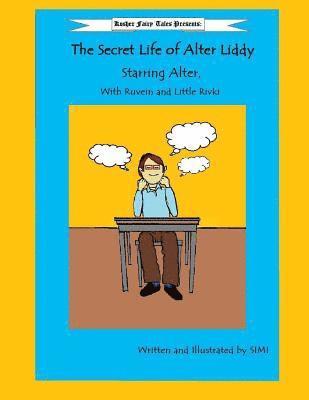 bokomslag The Secret Life of Alter Liddy