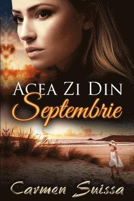 Acea Zi Din Septembrie 1