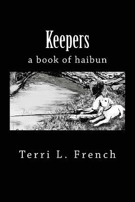 Keepers: a book of haibun 1