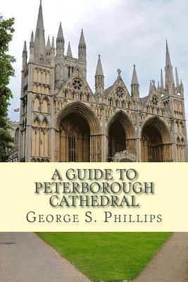 A guide to Peterborough Cathedral 1